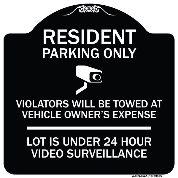 Reserved Parking Resident Parking Only Violators Will Be Towed at Owners Expense Lot, BW-1818-23035